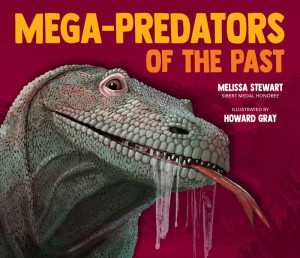 Mega-Predators Of The Past Mega-Predators Of The Past