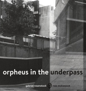 Orpheus In The Underpass