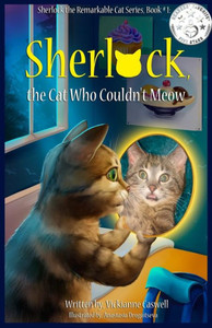 Sherlock, The Cat Who Couldn'T Meow Sherlock, The Cat Who Couldn'T Meow