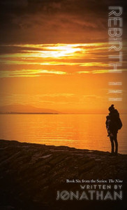 Rebirth Iii (The Nine Series, Book 6) Rebirth Iii (The Nine Series, Book 6)