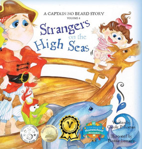 Strangers On The High Seas : A Captain No Beard Story Strangers On The High Seas : A Captain No Beard Story