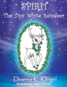 Spirit, The Tiny White Reindeer Spirit, The Tiny White Reindeer