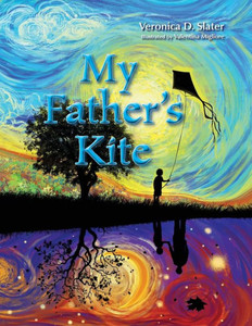 My Father'S Kite My Father'S Kite
