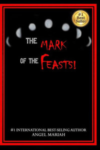 The Mark Of The Feasts!