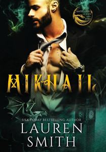 Mikhail : A Royal Dragon Romance Mikhail : A Royal Dragon Romance
