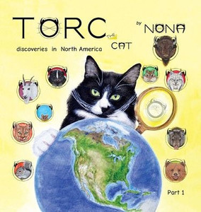 Torc The Cat Discoveries In North America Torc The Cat Discoveries In North America