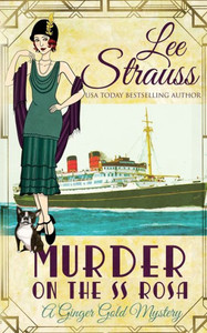 Murder On The Ss Rosa : A Cozy Historical Mystery Murder On The Ss Rosa : A Cozy Historical Mystery