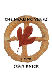 The Healing Years The Healing Years