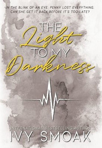 The Light To My Darkness
