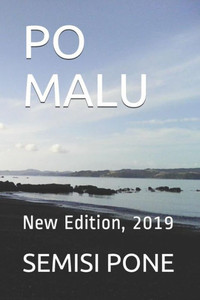 Po Malu : New Edition, 2019 Po Malu : New Edition, 2019