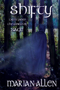 Shifty : Tales From The World Of Sage