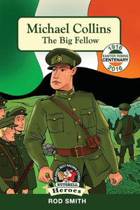 Michael Collins : The Big Fellow