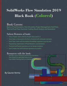 Solidworks Flow Simulation 2019 Black Book (Colored) Solidworks Flow Simulation 2019 Black Book (Colored)
