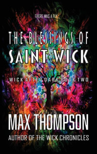 The Blessings Of Saint Wick