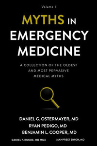 Myths In Emergency Medicine