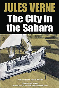 The City in the Sahara: Part Two of The Barsac Mission - Paperback