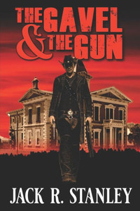 The Gavel And The Gun The Gavel And The Gun