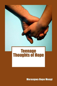 Teenage Thoughts Of Hope Teenage Thoughts Of Hope