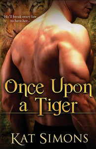 Once Upon A Tiger : Tiger Shifters