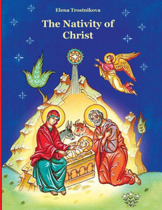 The Nativity Of Christ : Scripture And Feasts For Children The Nativity Of Christ : Scripture And Feasts For Children