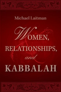 Women, Relationships & Kabbalah
