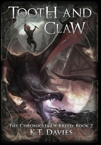 Tooth And Claw: The Chronicles Of Breed: Tooth And Claw: The Chronicles Of Breed: