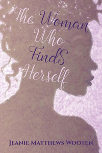 The Woman Who Finds Herself The Woman Who Finds Herself