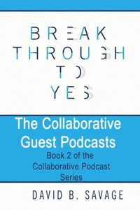 The Collaborative Guest Podcasts The Collaborative Guest Podcasts