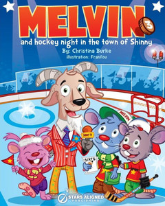 Melvin And Hockey Night In The Town Of Shinny (Softcover)