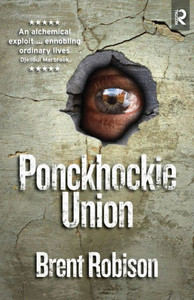 Ponckhockie Union : A Novel