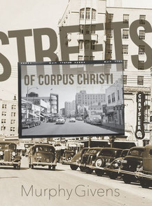 Streets Of Corpus Christi