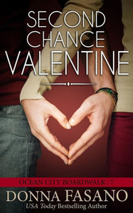 Second Chance Valentine (Ocean City Boardwalk Series, Book 7) Second Chance Valentine (Ocean City Boardwalk Series, Book 7)