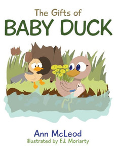 The Gifts Of Baby Duck