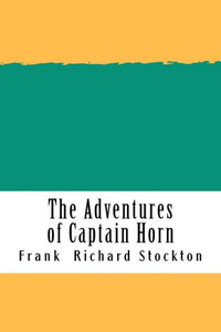 The Adventures Of Captain Horn