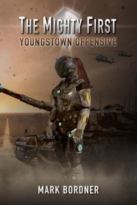 The Mighty First : Youngstown Offensive The Mighty First : Youngstown Offensive