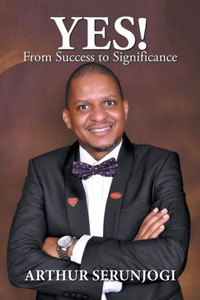 Yes! : From Success To Significance Yes! : From Success To Significance