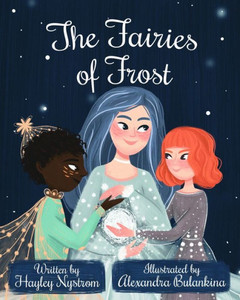 The Fairies Of Frost The Fairies Of Frost