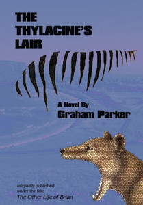 The Thylacine'S Lair
