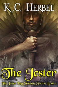 The Jester : The Jester King Fantasy Series: Book 2 The Jester : The Jester King Fantasy Series: Book 2
