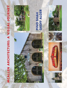 Mcallen Architecture : A Visual Journey