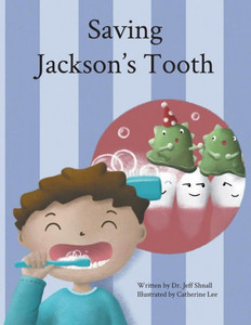 Saving Jackson'S Tooth Saving Jackson'S Tooth