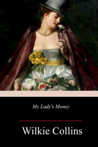 My Lady'S Money My Lady'S Money