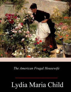 The American Frugal Housewife The American Frugal Housewife
