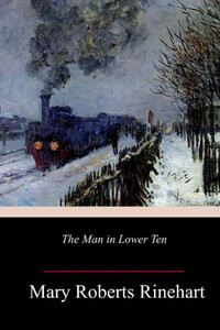 The Man In Lower Ten The Man In Lower Ten