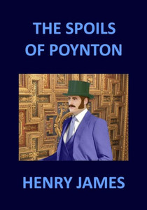 The Spoils Of Poynton