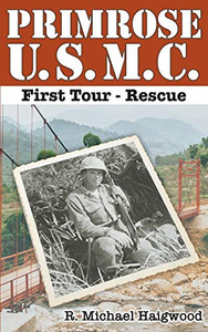 Primrose U.S.M.C. First Tour: Rescue - Paperback