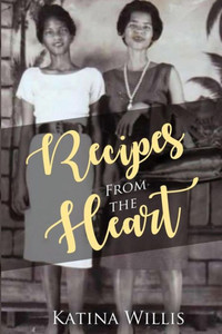 Recipes From The Heart Recipes From The Heart