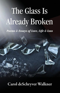The Glass Is Already Broken The Glass Is Already Broken