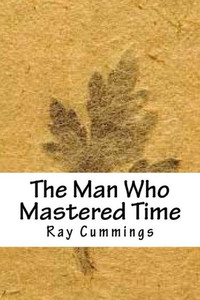 The Man Who Mastered Time