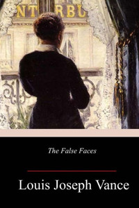 The False Faces The False Faces